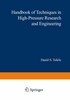Handbook of techniques in high-pressure research and engineering 1468483625 Book Cover
