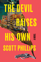 The Devil Raises His Own 1641297085 Book Cover