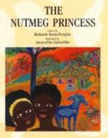 The Nutmeg Princess 155037236X Book Cover