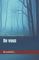 De vous (French Edition) B0DSSSVBV5 Book Cover