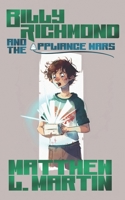 BILLY RICHMOND and the Appliance Wars B0C47Q1HWS Book Cover
