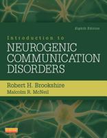 Introduction to Neurogenic Communication Disorders 0323045316 Book Cover