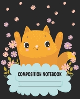 Composition Notebook: Cute & Adorable Cat Themed Wide Ruled Composition Notebook For All Cat Lovers 1661687393 Book Cover