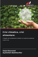 Crisi climatica, crisi alimentare 6209536913 Book Cover