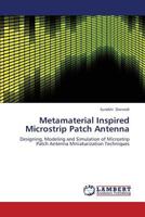 Metamaterial Inspired Microstrip Patch Antenna 3659324841 Book Cover