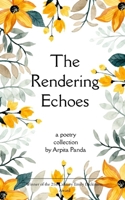 The Rendering Echoes Collection of midnight thoughts B0H6QR74HB Book Cover