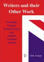Writers and Their Other Work: Twentieth-Century British Writers and English Teaching Abroad 0718830660 Book Cover
