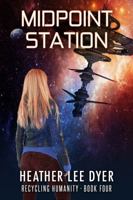 Midpoint Station 0996256482 Book Cover