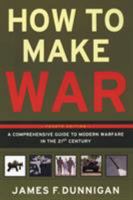 How to Make War 0688079792 Book Cover