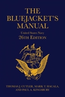 The Bluejacket's Manual, 26th Edition 1682478432 Book Cover