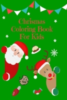 Chrismas Coloring Book For Kids B08P3PC4QX Book Cover