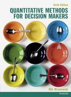 Quantitative Methods for Decision Makers (4th Edition) 0273712071 Book Cover