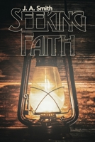 Seeking Faith: Book 1 B0CBWKYQ3M Book Cover