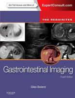 Gastrointestinal Imaging: The Requisites E-Book 0323101992 Book Cover