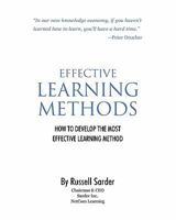 Effective Learning Methods: How to Develop the Most Effective Learning Method 0983378800 Book Cover