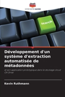 Développement d'un système d'extraction automatisée de métadonnées (French Edition) 6209586619 Book Cover