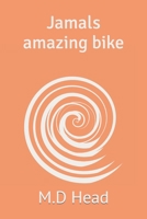 Jamals amazing bike B09W78YT8H Book Cover