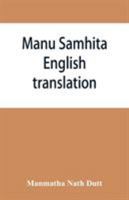 Manu Samhita: English translation 9353866154 Book Cover