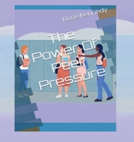 The Power Of Peer Pressure B0F8Q5Z1FM Book Cover
