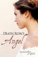 Death Row's Angel 145677851X Book Cover