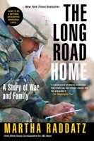 The Long Road Home: A Story of War and Family 0451490797 Book Cover