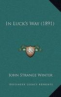 In Luck's Way 1164679120 Book Cover