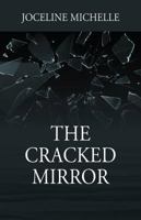 The Cracked Mirror 1478789816 Book Cover