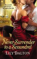 Never Surrender to a Scoundrel 1455523992 Book Cover