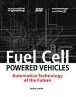 Fuel Cell Powered Vehicles: Automotive Technology of the Future 0768008360 Book Cover