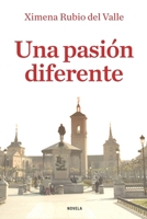 Una pasión diferente (Spanish Edition) 1688771301 Book Cover