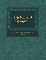 Histoire d'Espagne 1277589119 Book Cover