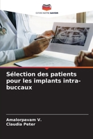 Sélection des patients pour les implants intra-buccaux 6205600072 Book Cover