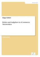 Rollen Und Aufgaben in Ecommerce Netzwerken 3838662423 Book Cover