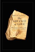 The Advance of Love: Reading the Bible with an Evolutionary Heart 0986592439 Book Cover