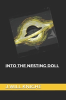 Into The Nesting Doll B0GZH5NBVP Book Cover