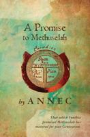 A Promise to Methuselah 1492217964 Book Cover