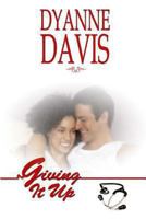 Giving It Up 1493687433 Book Cover