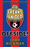 Freaks United - Offside! 178270275X Book Cover