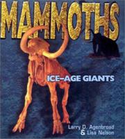 Mammoths: Ice-Age Giants