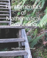 Fundamentals of Mathematical Reasoning B08SGGXY16 Book Cover