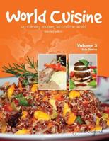 World Cuisine - My Culinary Journey Around the World Volume 3: Side Dishes 0999124919 Book Cover