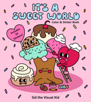 Sweet World : Color & Sticker Book 1577159896 Book Cover