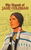 The Legend of Jane Coleman B0GBWX6TYH Book Cover