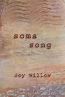 Soma Song 0989068218 Book Cover