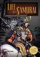 Life as a Samurai: An Interactive History Adventure 1429656379 Book Cover