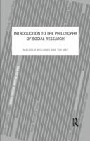 An Introduction to the Philosophy of Social Research 1138159336 Book Cover