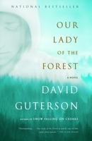 Our Lady of the Forest 0375726578 Book Cover
