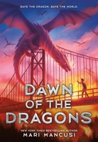 Dawn of the Dragons (New Dragon City) 0316588164 Book Cover