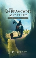 The Sherwood Mysteries: The Ghost of Pudding Hill B0CDJB2KX1 Book Cover