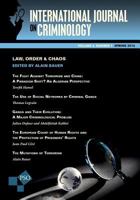 Law, Order & Chaos: International Journal of Criminology, Vol. 4, No. 1, Spring 2016 1633917584 Book Cover